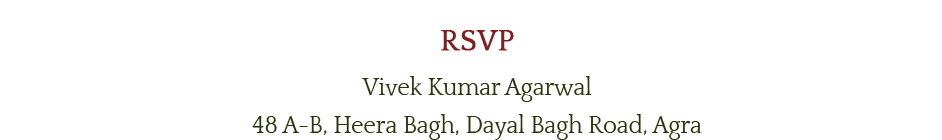 RSVP — Vivek Kumar Agarwal, Agra