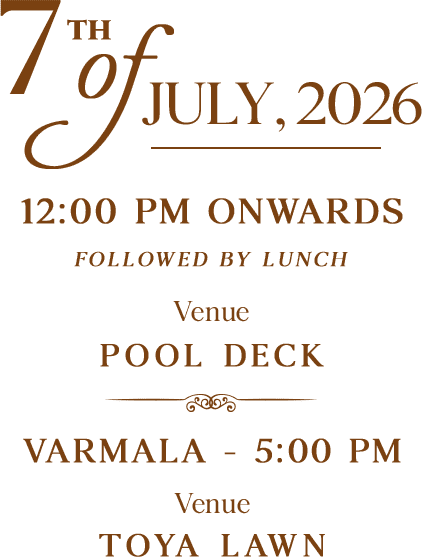 7th July 2026 — Pheras schedule, Pool Deck and Toya Lawn